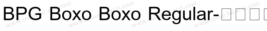 BPG Boxo Boxo Regular字体转换